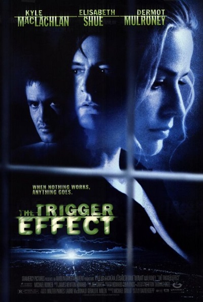 Póster de The Trigger Effect (El efecto dominó)