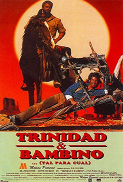 Póster de Trinidad y Bambino: Tal para cual