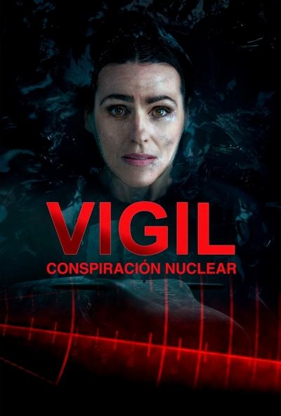 Póster de Vigil: Conspiración nuclear