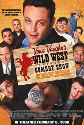 Póster de Wild West Comedy Show: 30 Days & 30 Nights - Hollywood to the Heartland