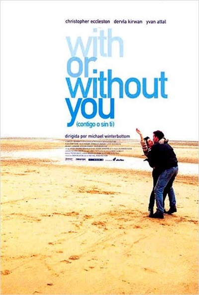 Póster de With or Without You (Contigo o sin ti)