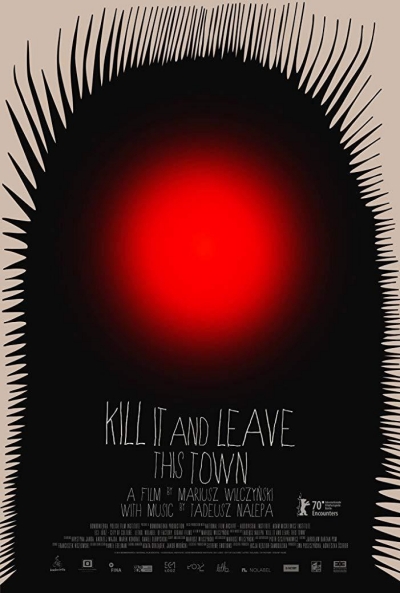 Póster de Kill It and Leave This Town